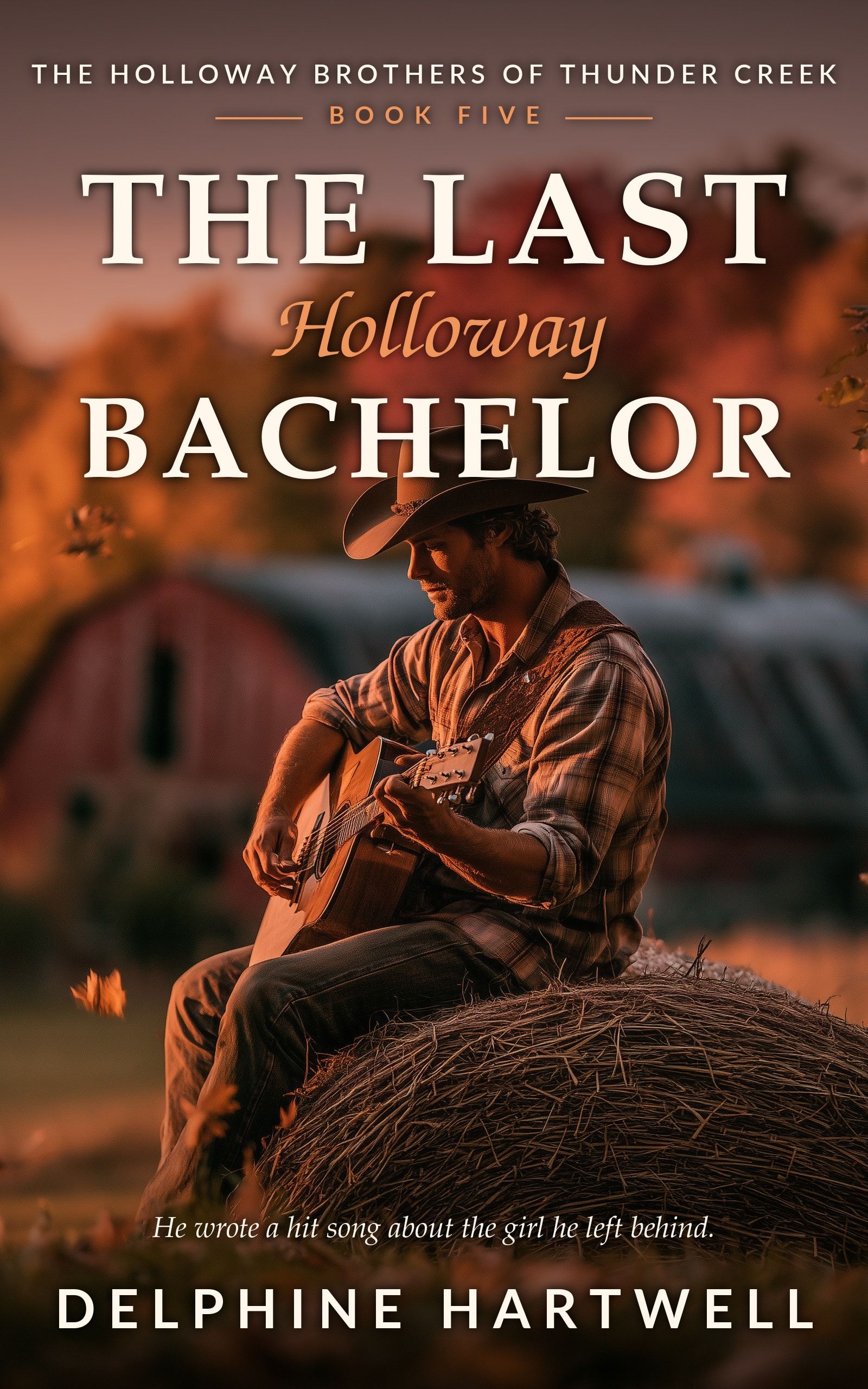 Cover of The Last Holloway Bachelor